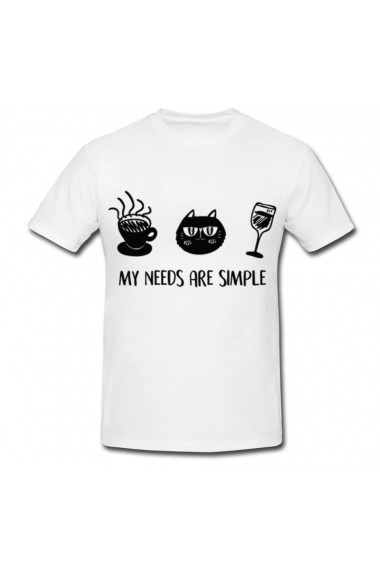 Tricou My need are simple alb