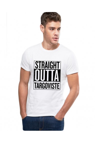 Tricou alb barbati - Straight Outta Targoviste