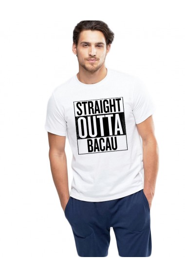 Tricou alb barbati - Straight Outta Bacau
