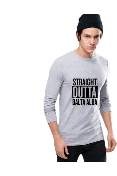 Bluza barbati gri cu text negru - Straight Outta Balta Alba