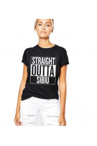 Tricou dama negru - Straight Outta Sibiu