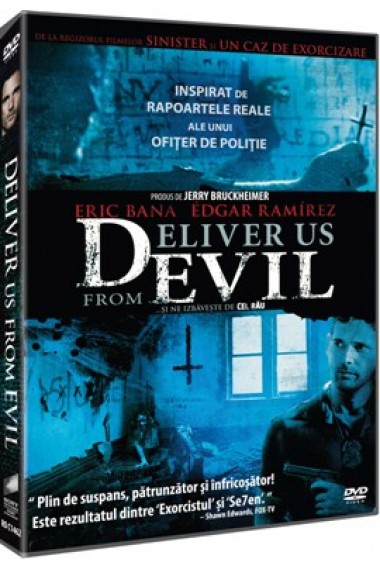 ...Si ne izbaveste de Cel Rau / Deliver Us from Evil - DVD