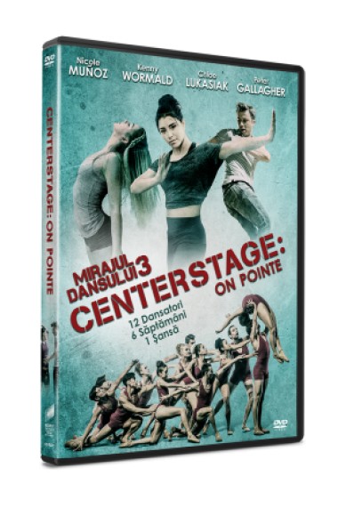 Mirajul Dansului 3 / Center Stage: On Pointe - DVD