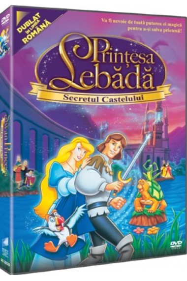 Printesa Lebada 2: Secretul Castelului / The Swan Princess: Escape from Castle Mountain - DVD