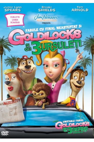 Fabule cu final neasteptat 3: Goldilocks si cei trei ursuleti / Unstable Fable 3: Goldilocks and 3 Bear Show - DVD