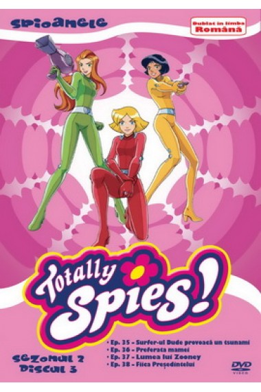 Spioanele / Totally Spies - Sezonul 2 Disc 3 - DVD