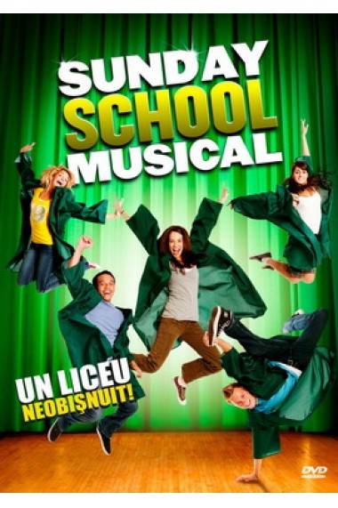 Un liceu neobisnuit / Sunday School Musical - DVD