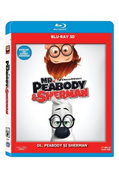 Dl Peabody si Sherman Mr Peabody Sherman BLU RAY 3D